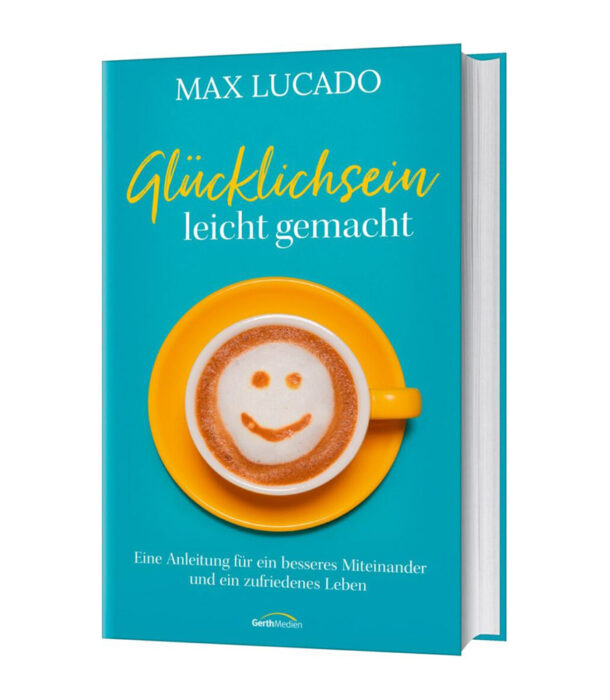 Christliche Bücher - Christliche Bücherstube glücklichsein leicht gemacht